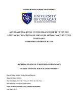 A fundamental study on the relationship between the level of satisfaction and employee motivation in entities on Bonaire in the public and private sector